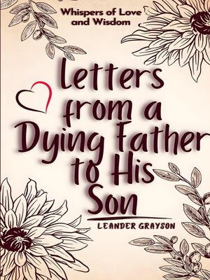 cover image of Letters from a Dying Father to His Son